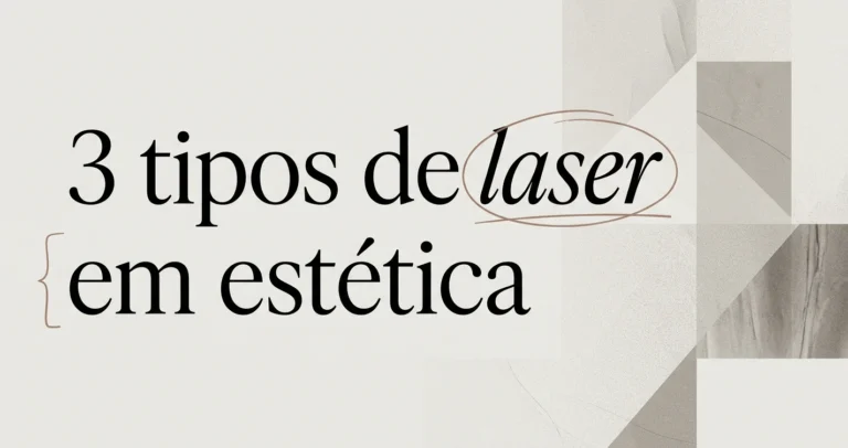 Tipos de laser em estética e suas aplicações